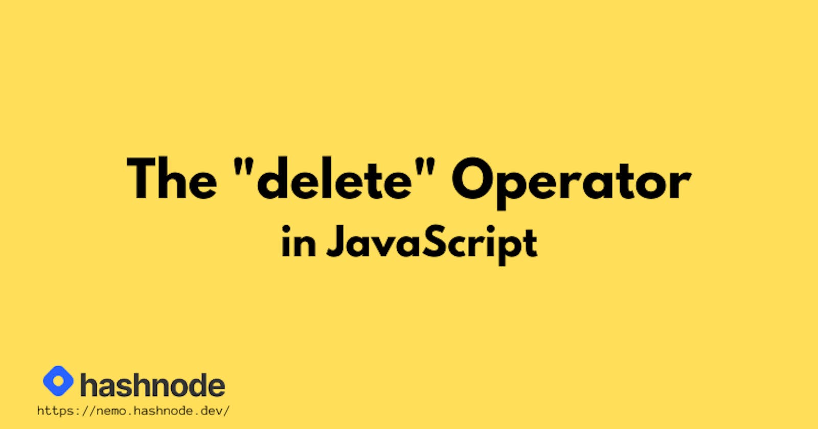 The "delete" in JavaScript