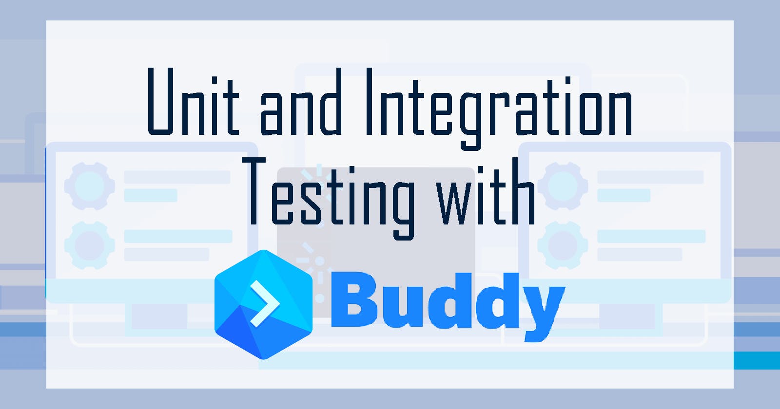 Continuous Integration and Unit Testing with Buddy