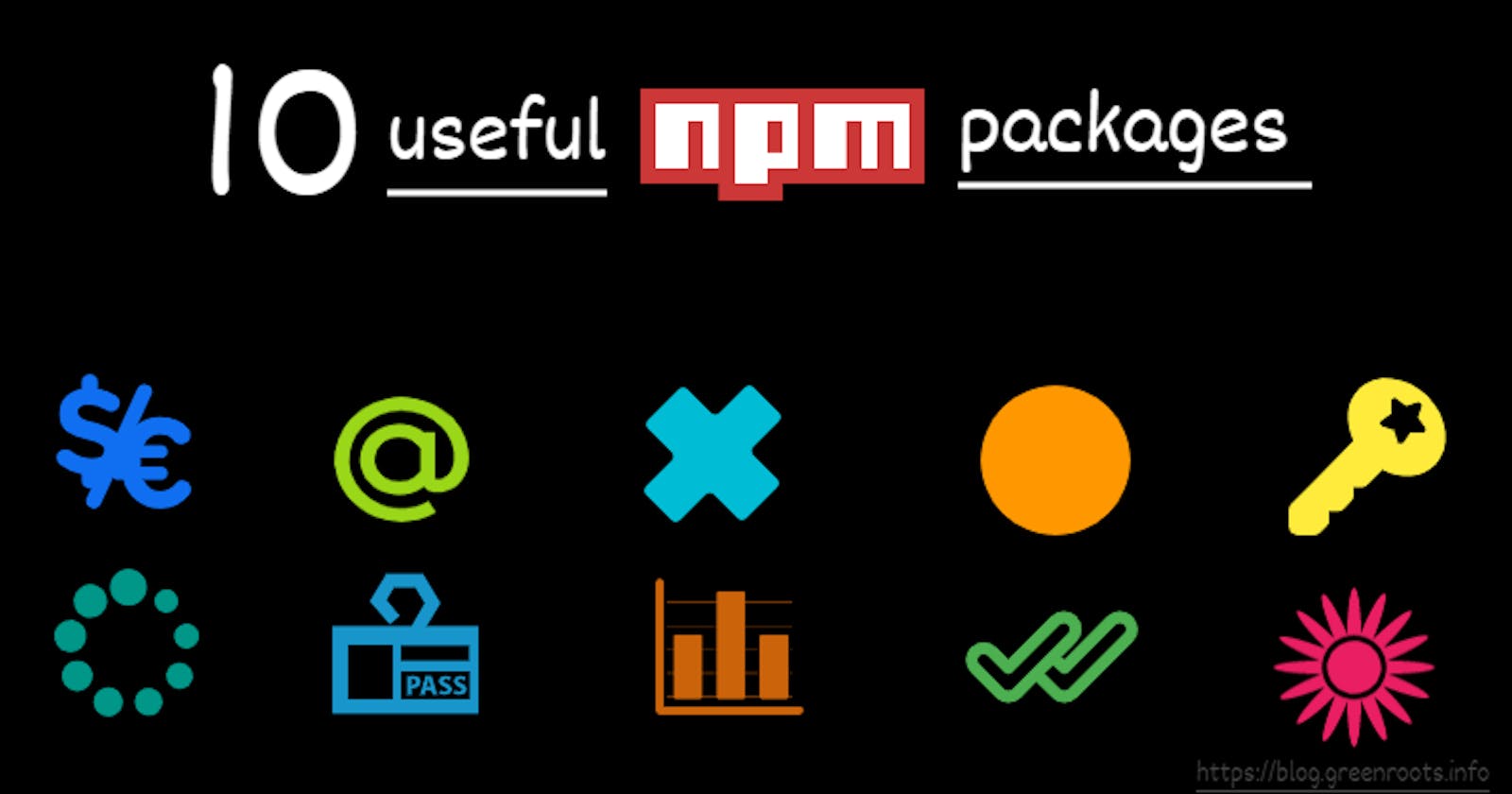 10 useful NPM packages you should be aware of (2020 edition)