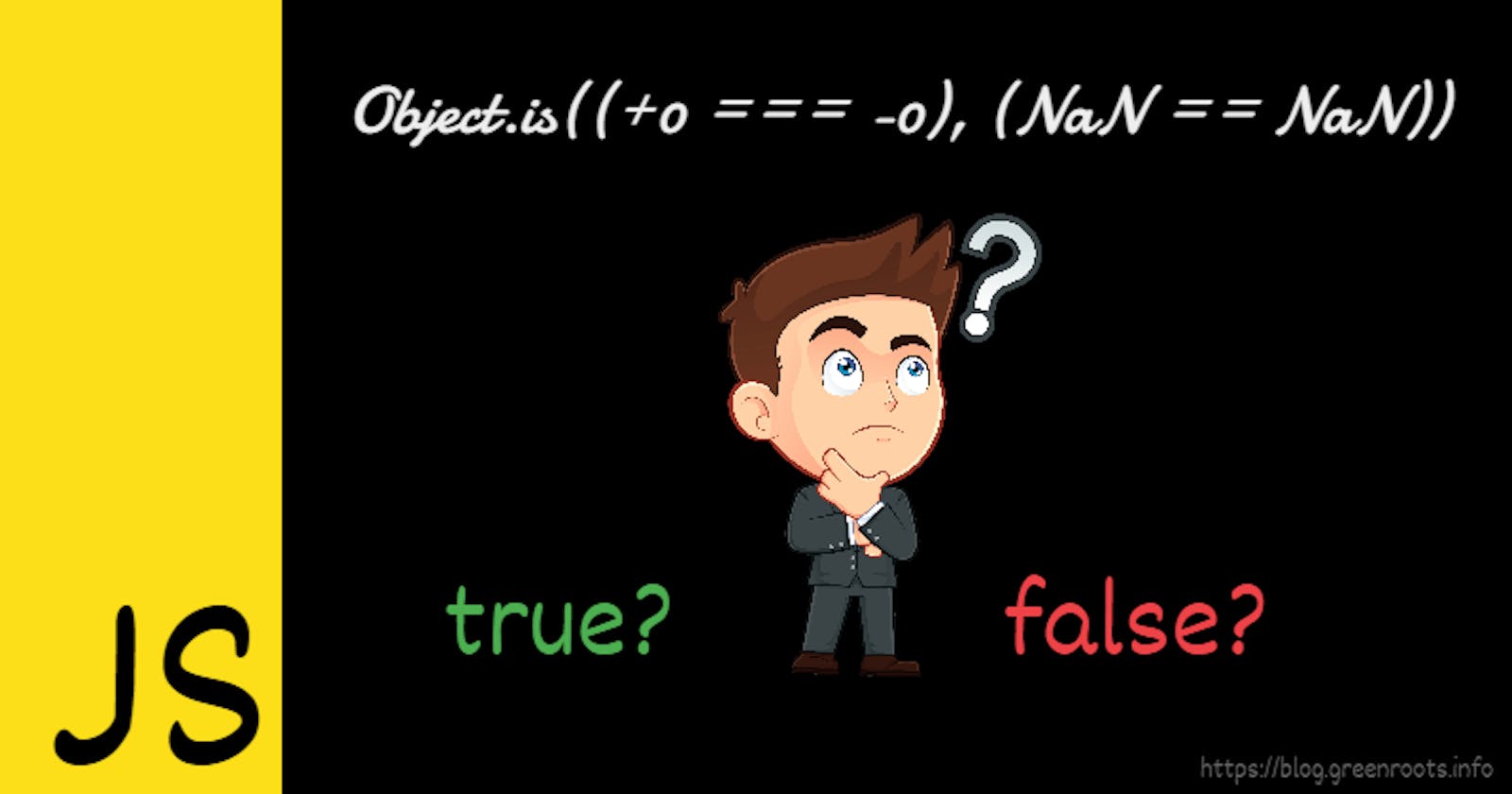 JavaScript: Equality comparison with ==, === and Object.is