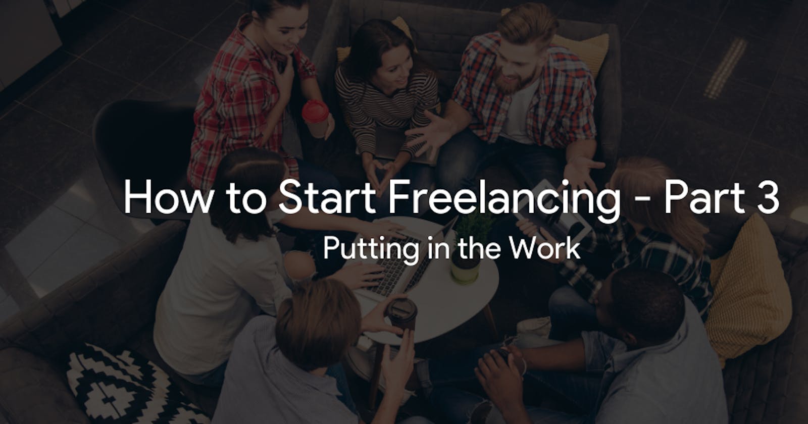 How to Start Freelancing