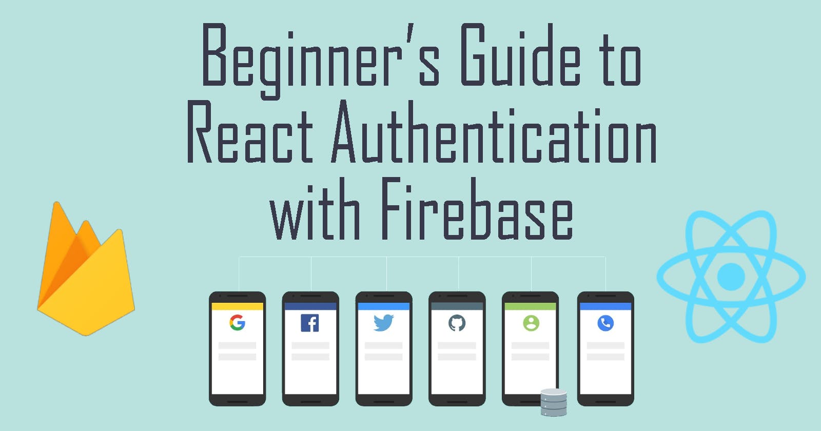Beginner-Friendly Guide to React Authentication System with Firebase