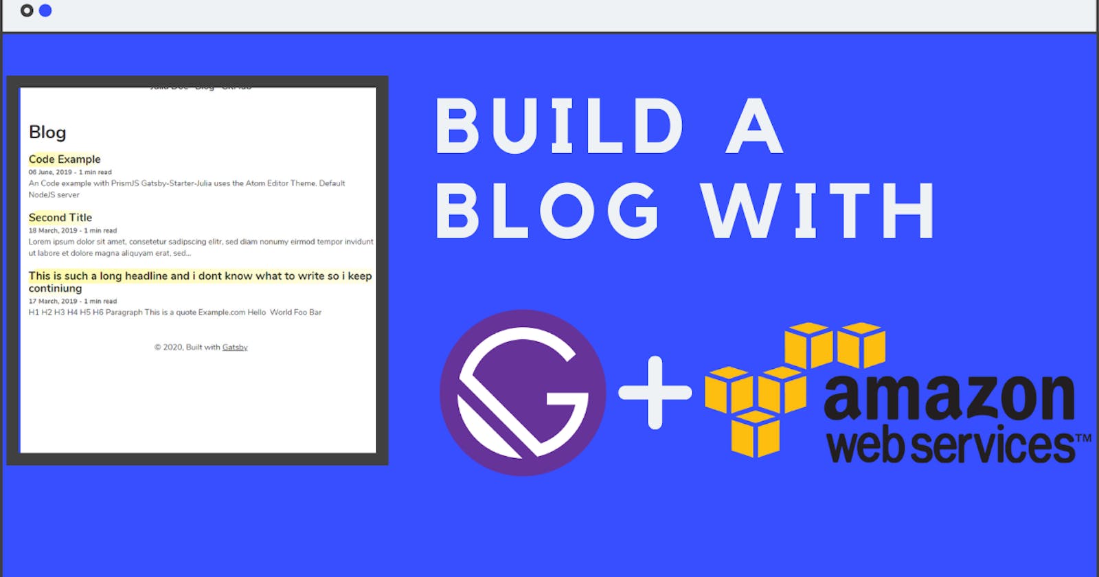How to build a blog with Gatsby and AWS - Part 2