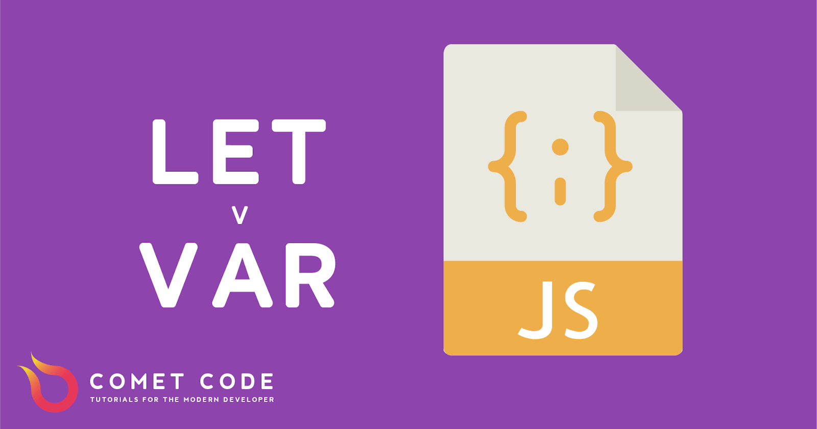 Let vs. Var in JavaScript