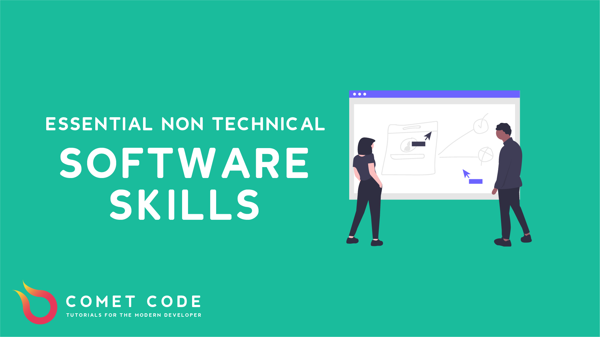 The Non-Technical Skills Software Developers Need