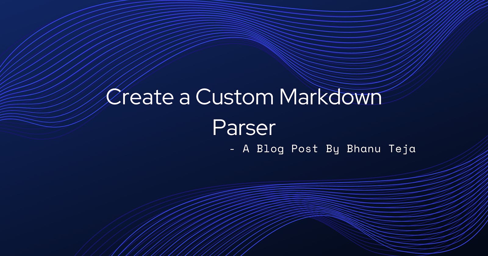 Create Custom Markdown Parser