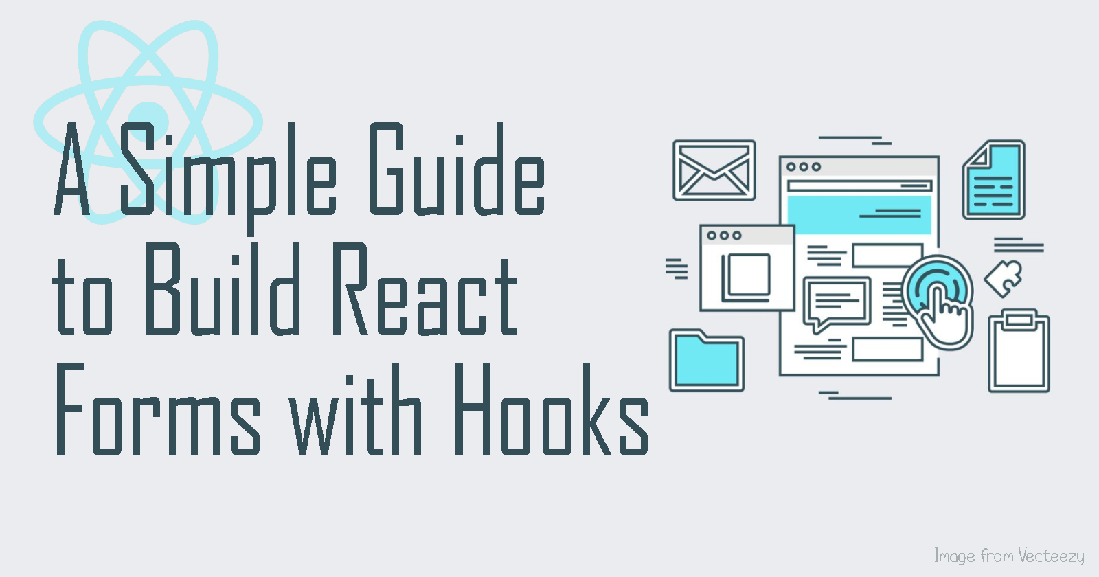 A Simple Guide To Build React Form With Hooks