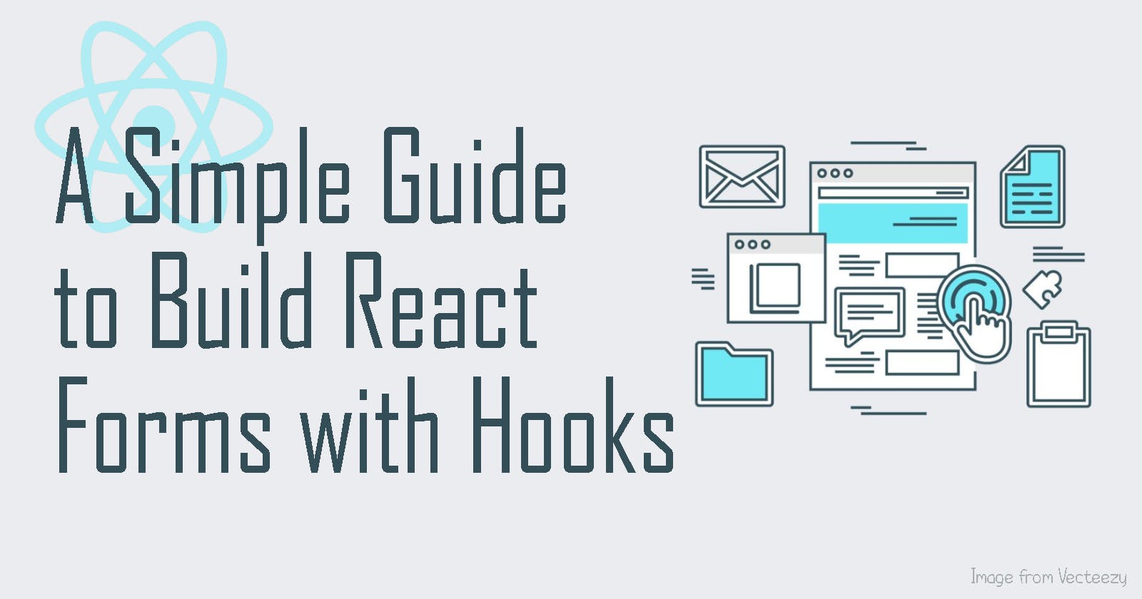 A Simple Guide to Build React Form with Hooks