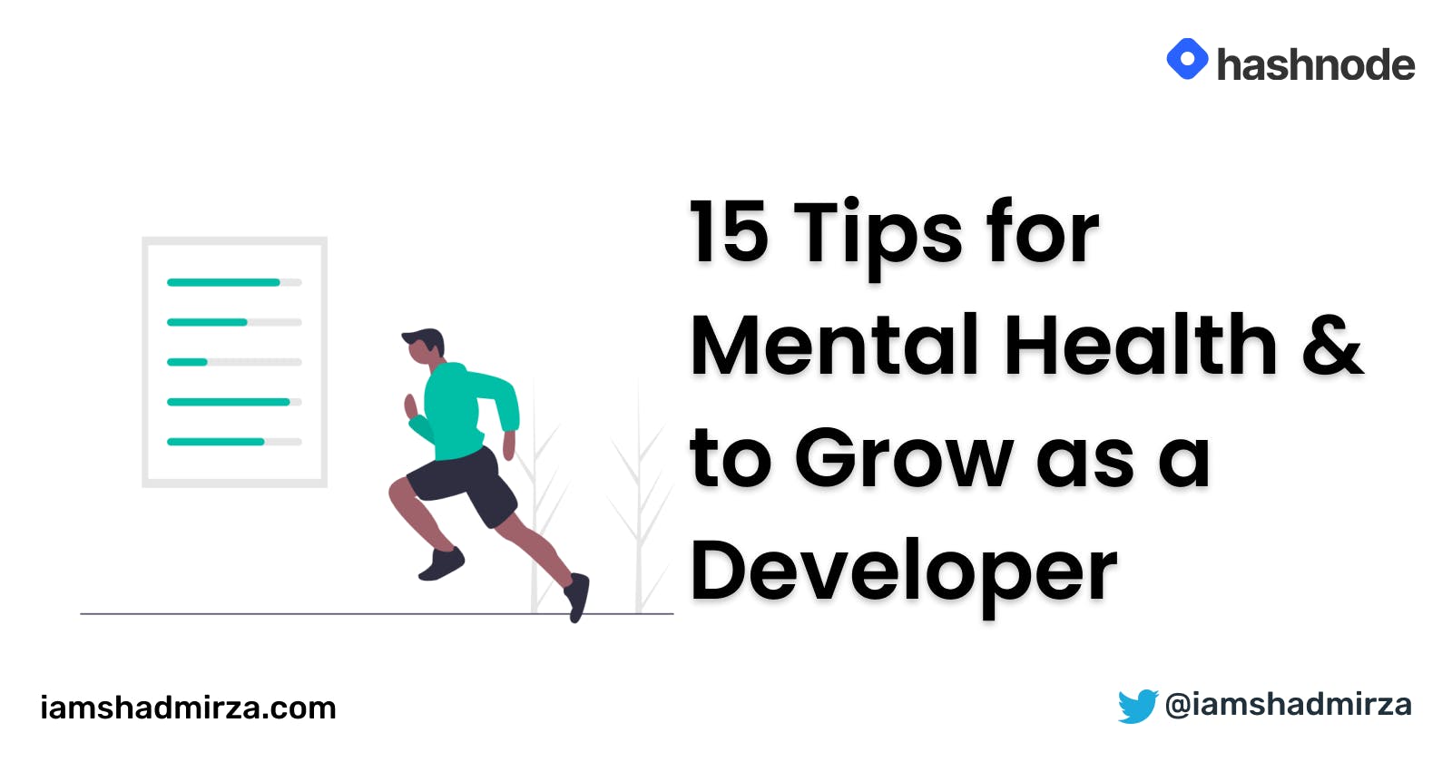 15 Tips for Mental Health & to Grow as a Developer