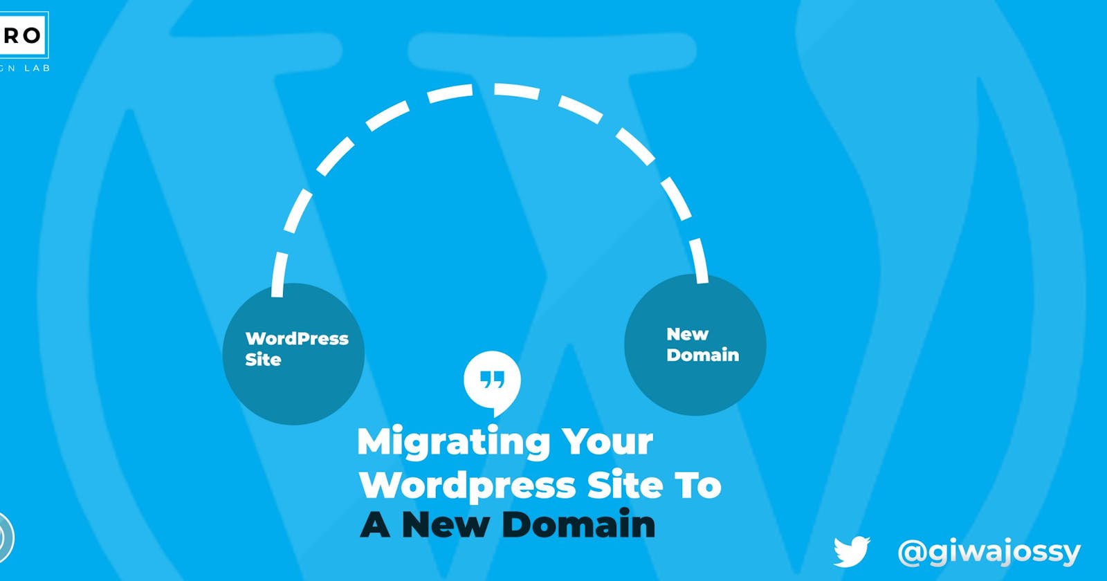 Migrating Your WordPress Website To A New Domain