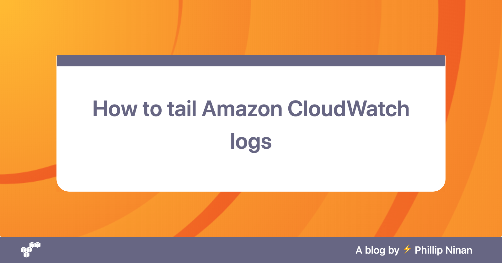 How to Tail Amazon CloudWatch Logs from Your Terminal