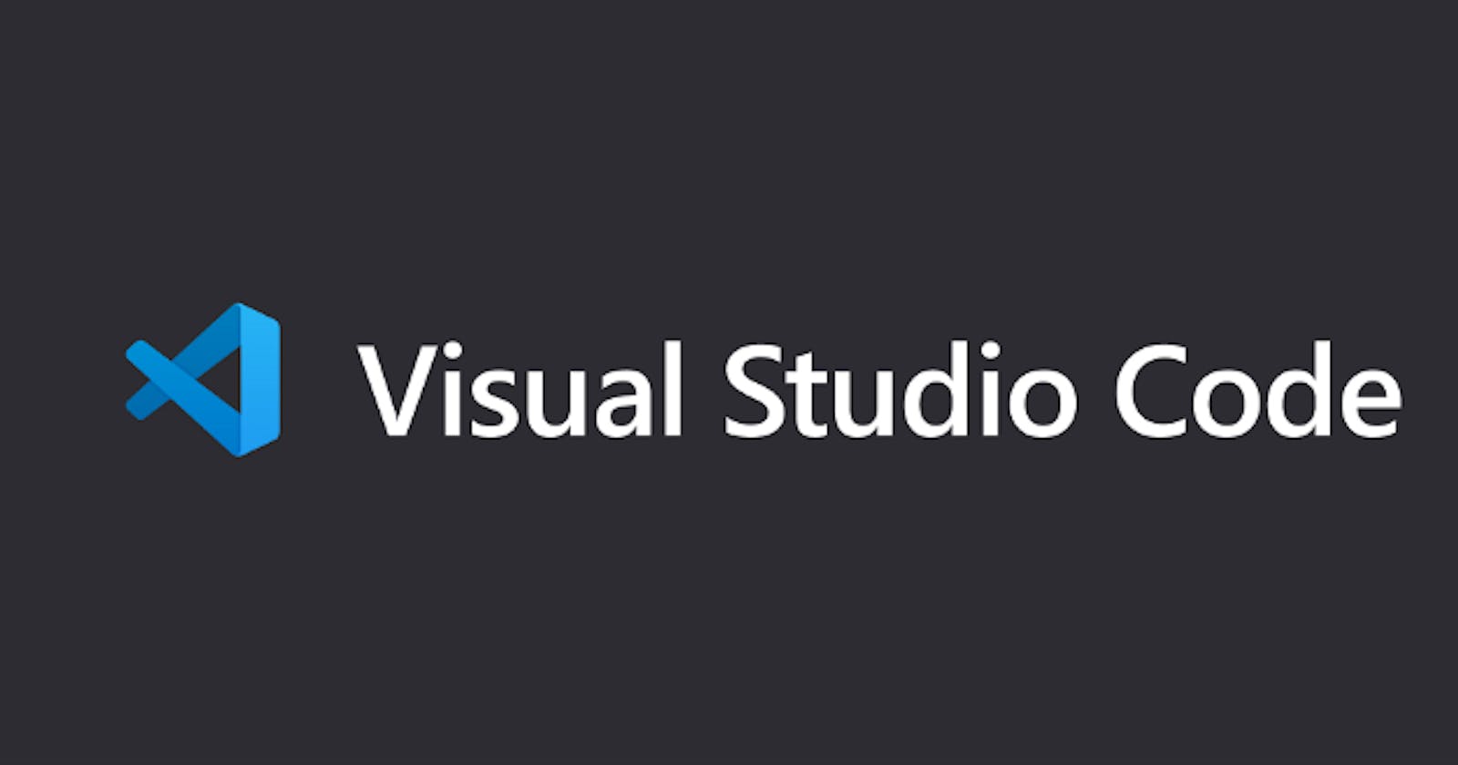 Visual Studio Code — Why you should use that!