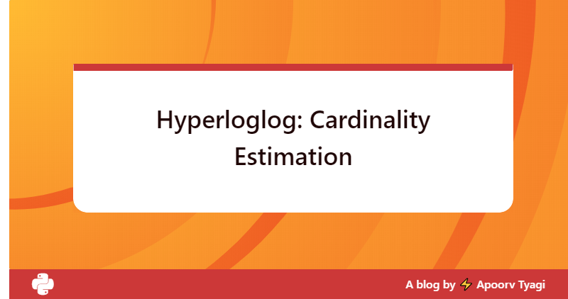 Hyperloglog: Cardinality Estimation
