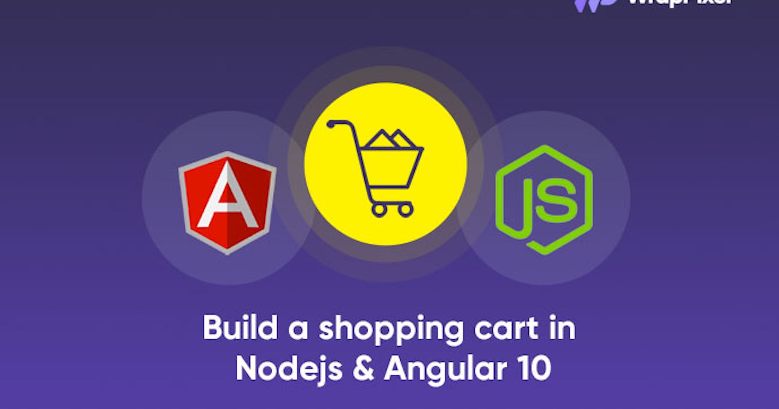 Build a shopping cart in Nodejs and Angular10