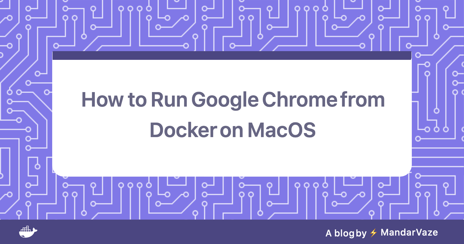 How to Run Google Chrome from Docker on MacOS