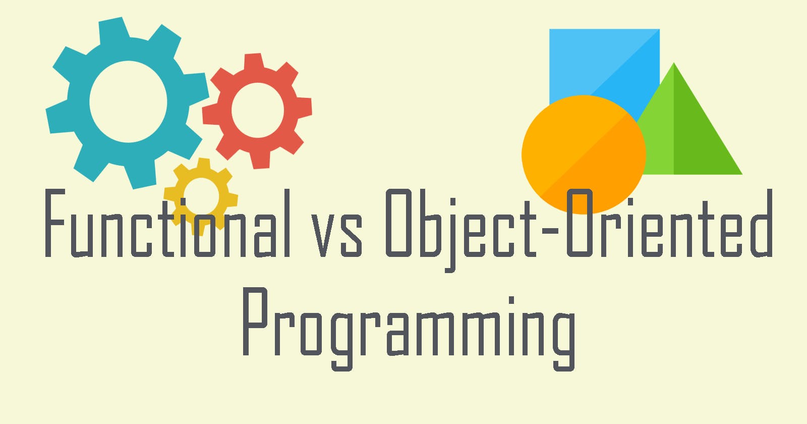 Functional vs Object-Oriented Programming