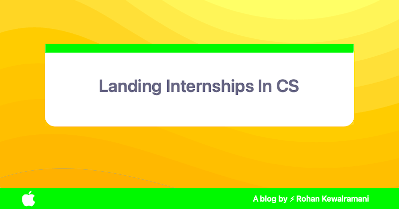 Landing Internships In CS