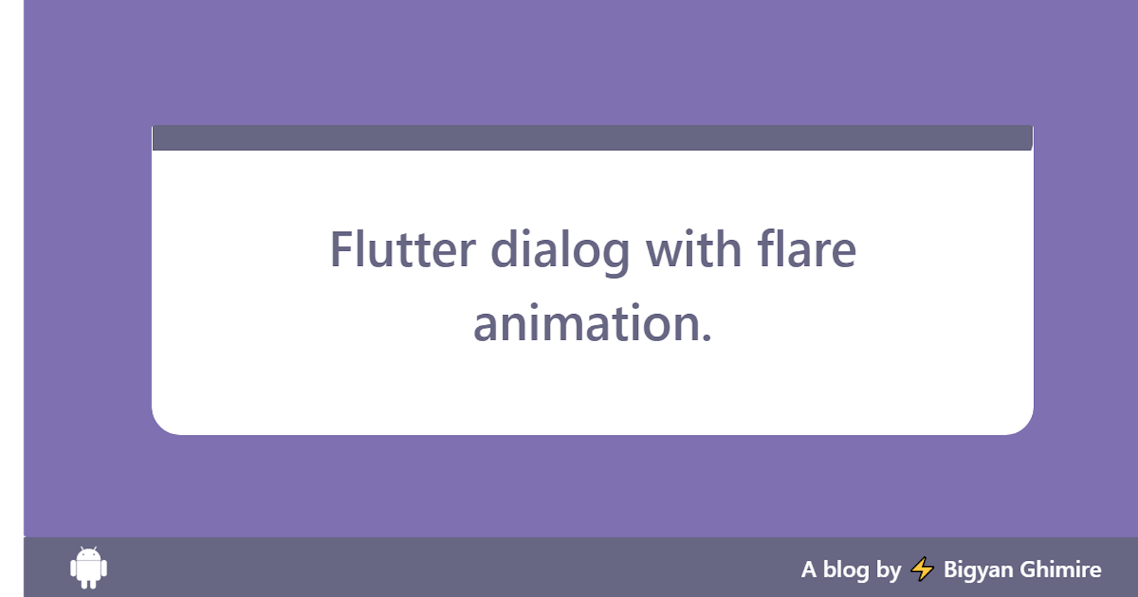 Flutter Dialog with Flare animation.
