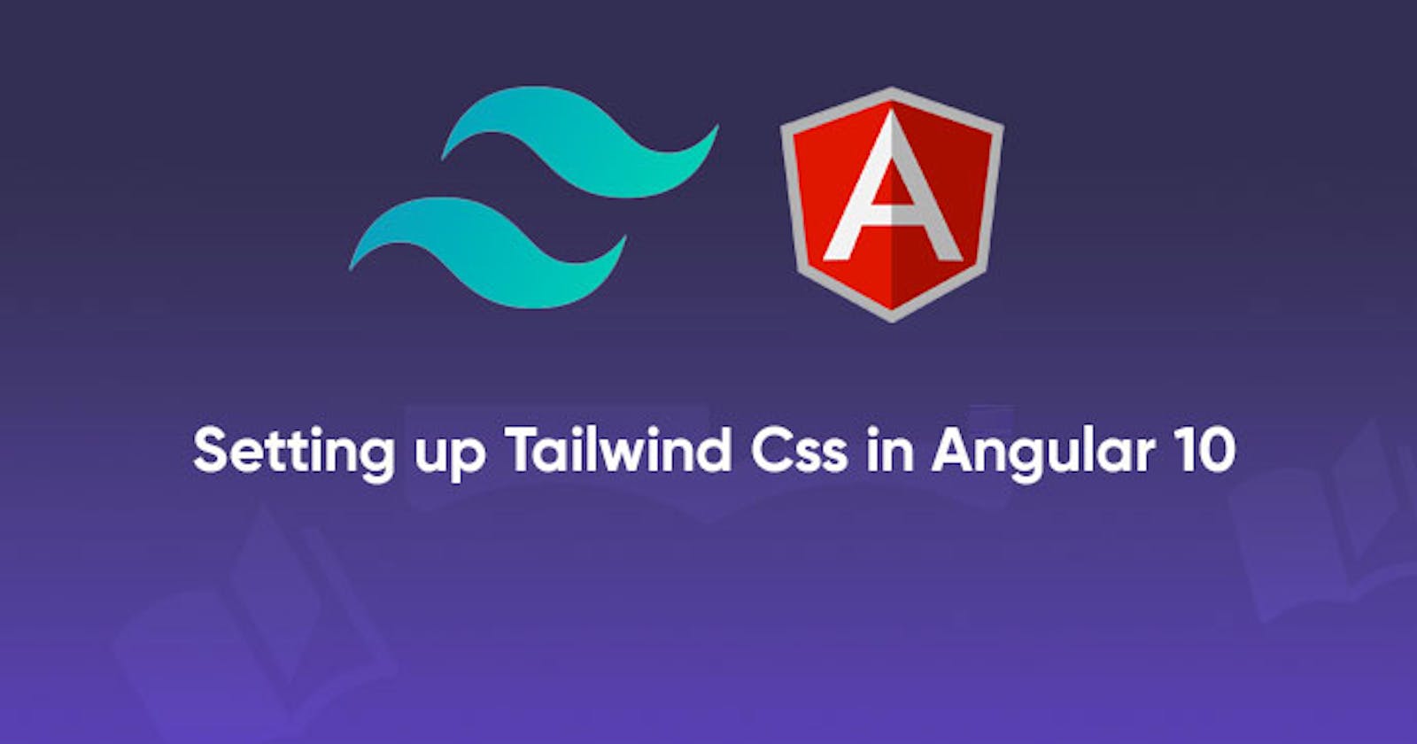 Setting up TailwindCss in Angular 10