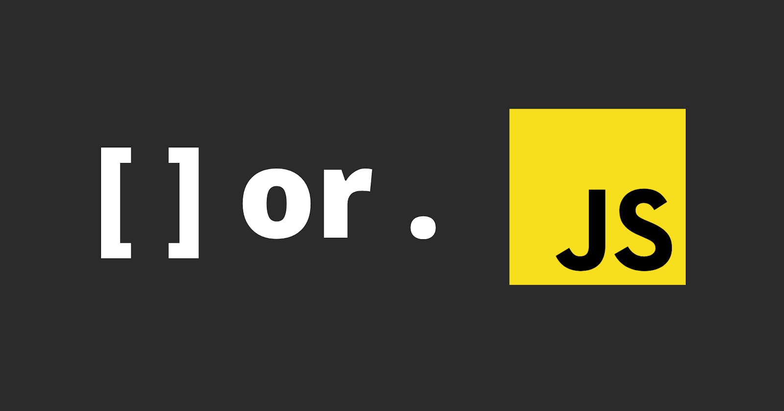 JavaScript Quirks: Dot vs. Bracket - Not all notation is created equally