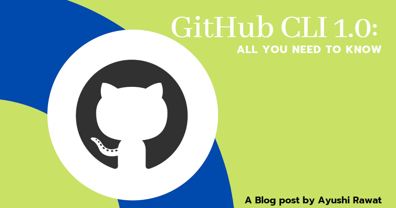 GitHub CLI 1.0: All you need to know