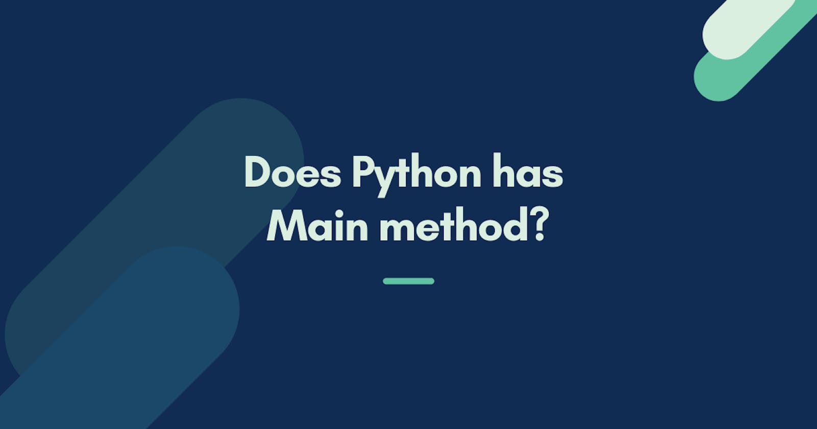 Does Python has a main function?