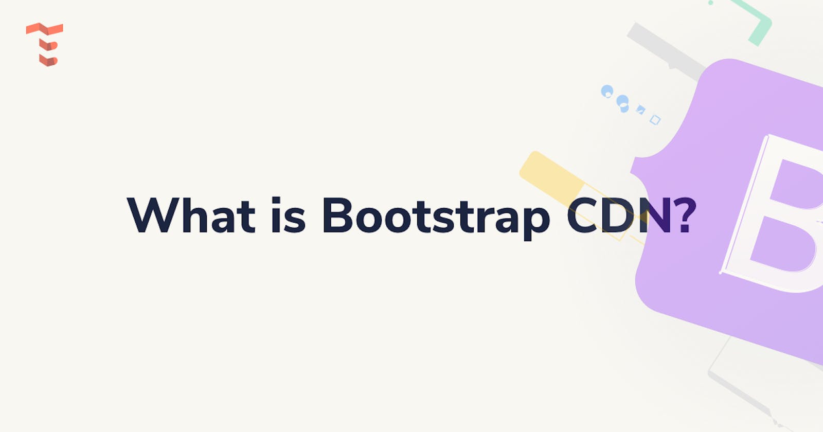 What is Bootstrap CDN?