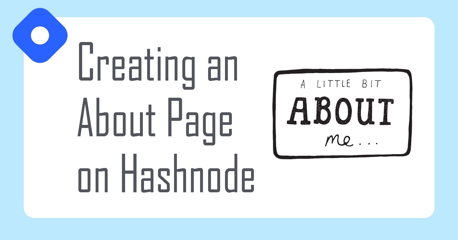 Creating an About page on your Hashnode Blog