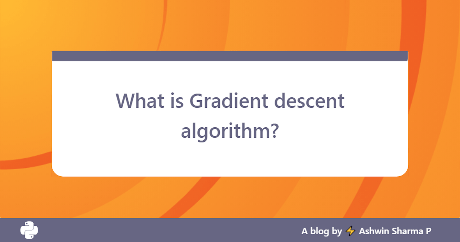 What is Gradient descent algorithm?