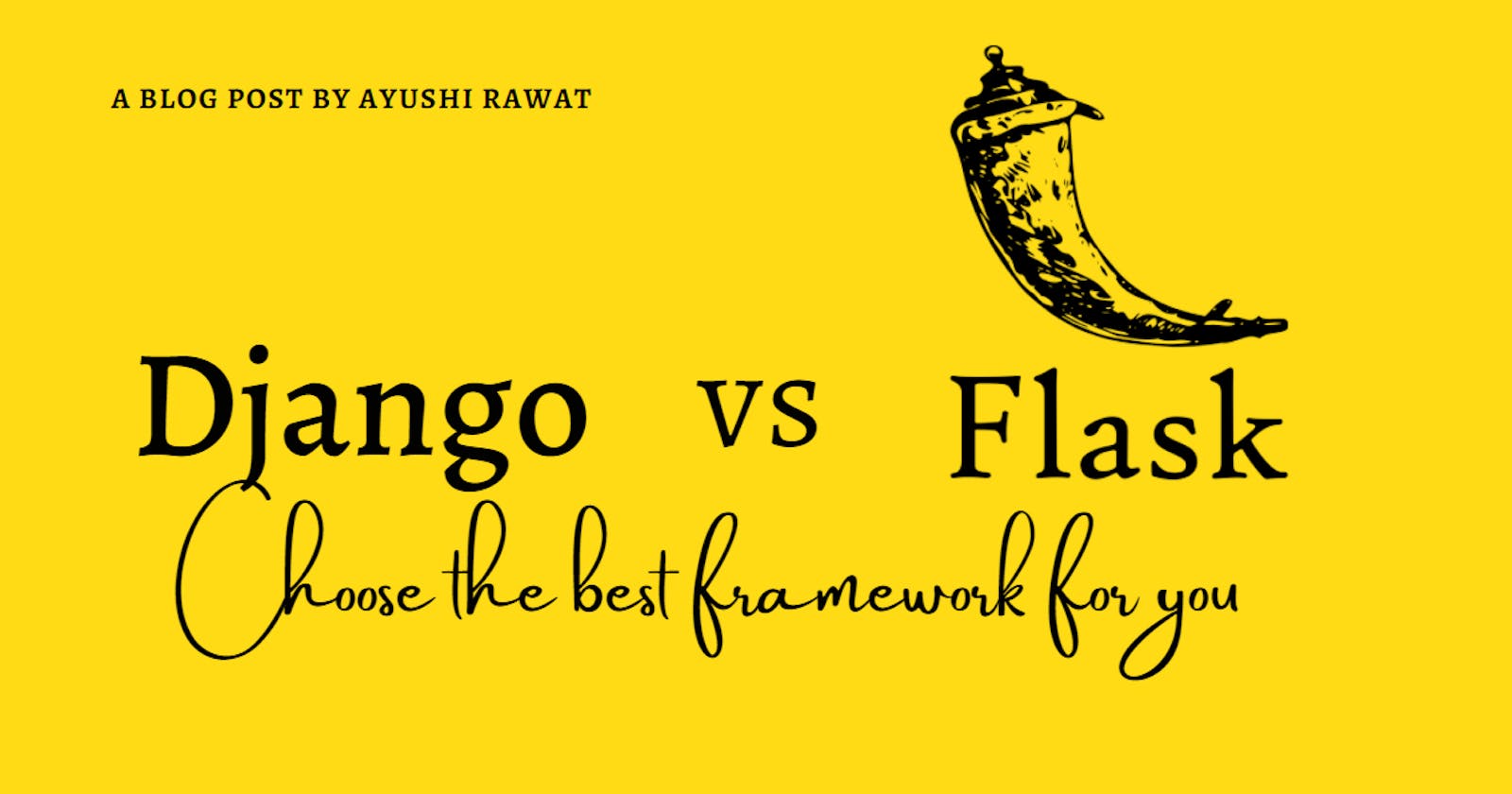 Django vs Flask: Choose the best framework for you?