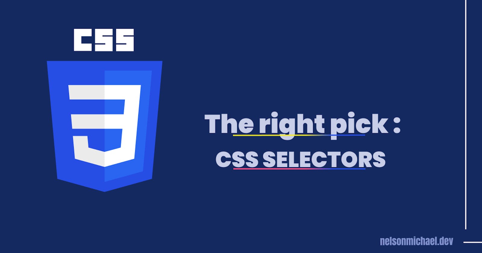 The Right Pick (CSS Selectors)