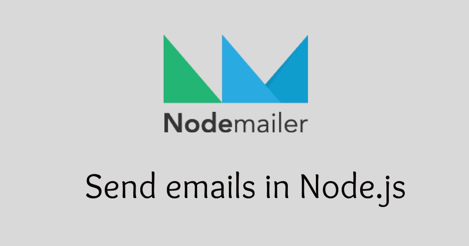 How to send Email with attachments in Node.js using Nodemailer