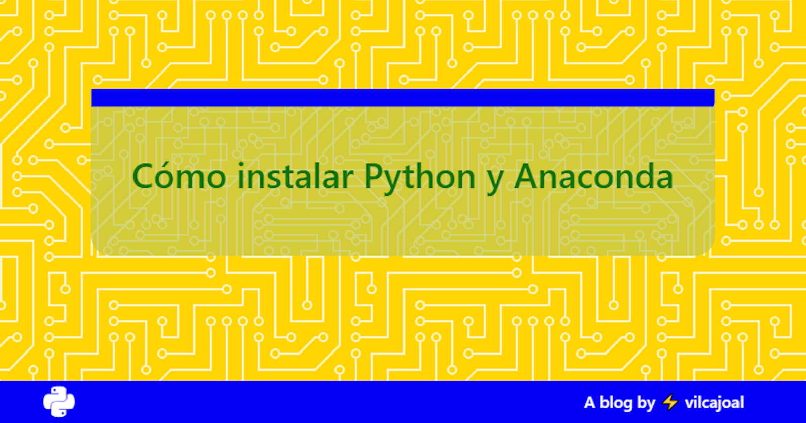 Cómo instalar Python y Anaconda
