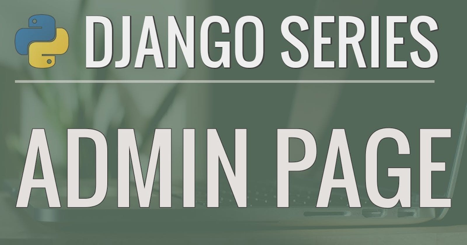 How to Resolve Django: OperationalError Associated with Admin Component