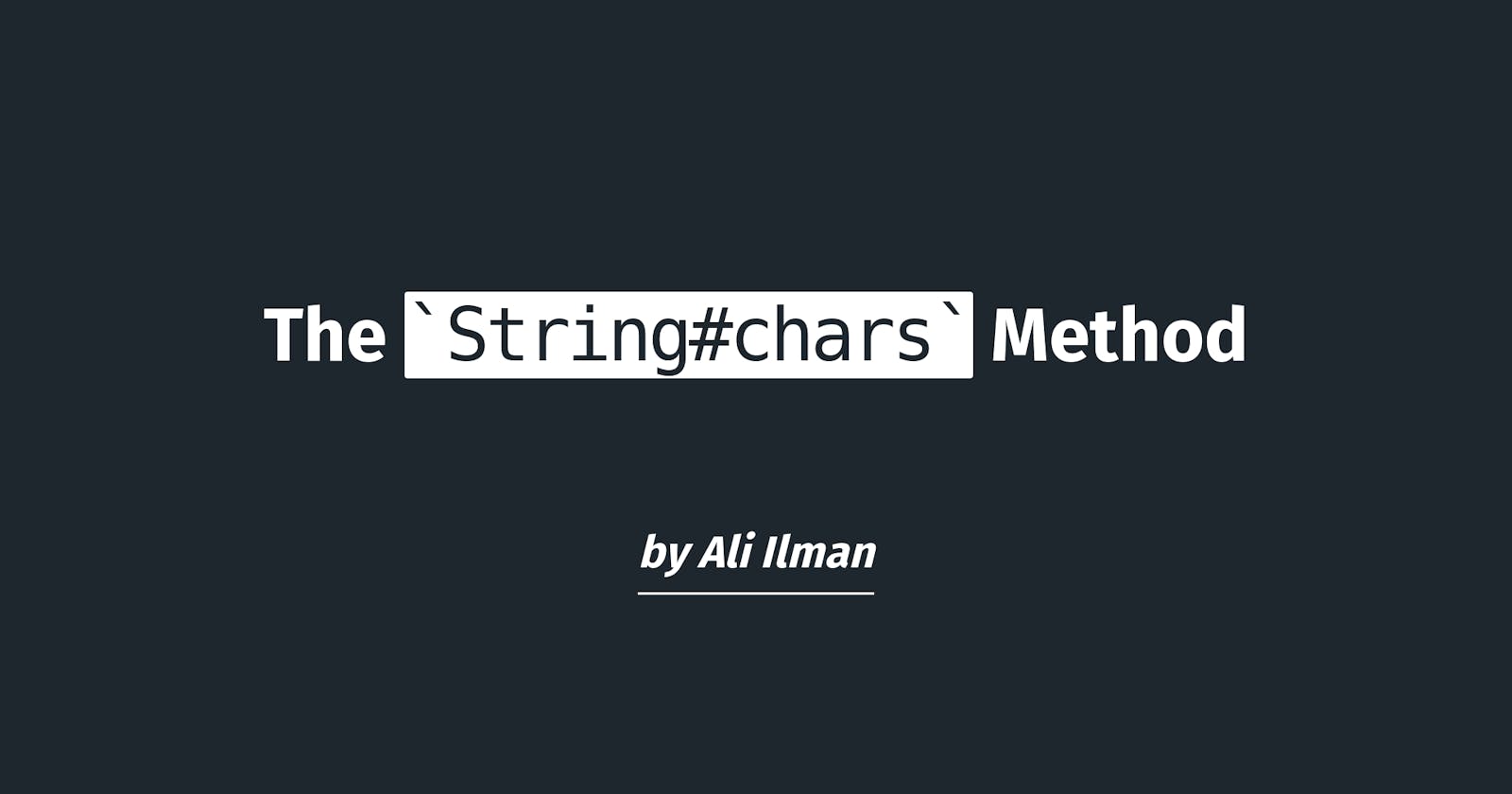 The String#chars Method