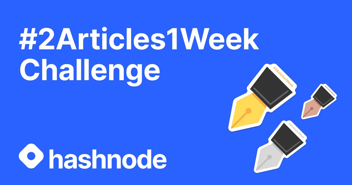 The #2Articles1Week Challenge