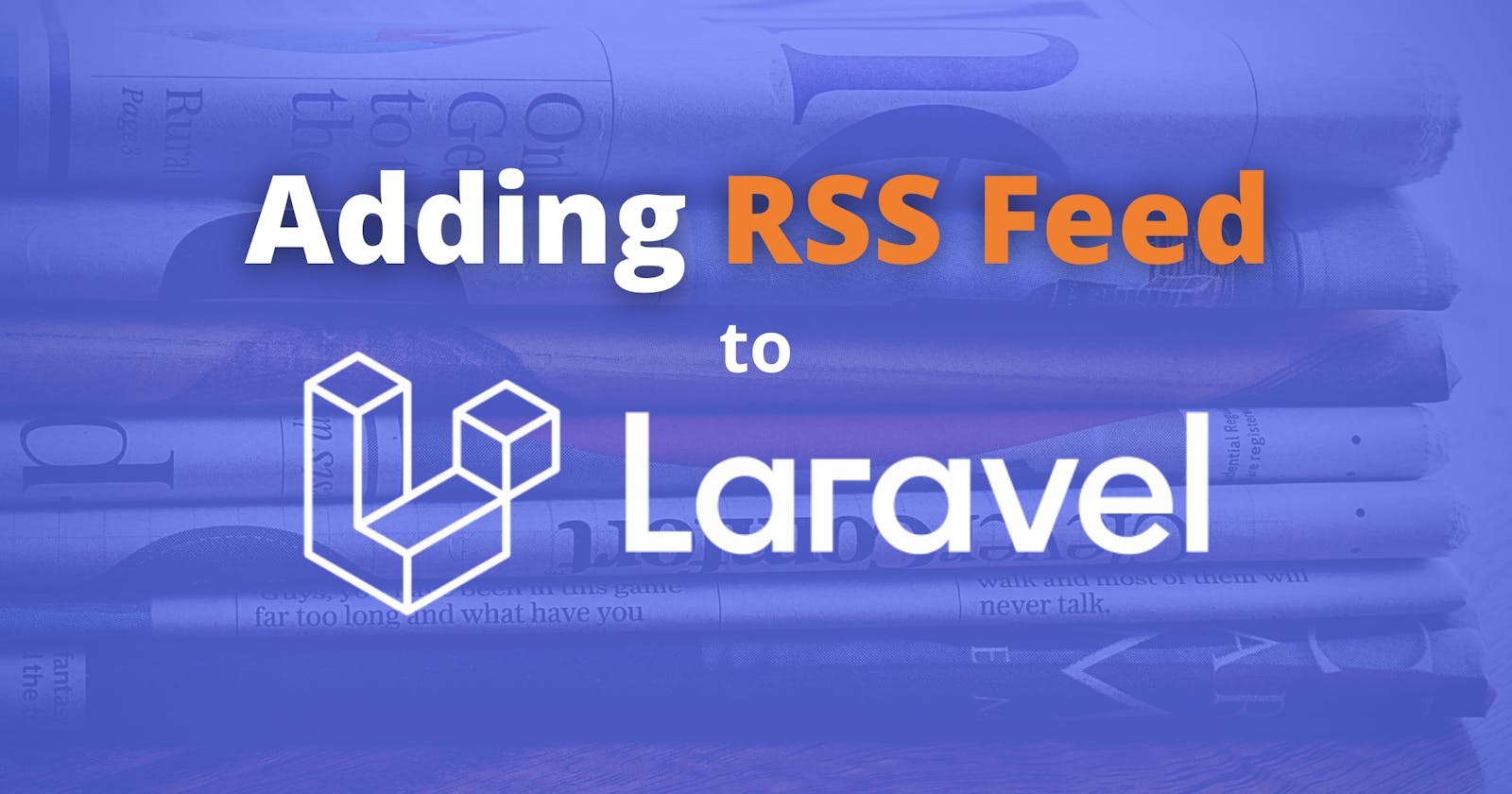 How to add a simple RSS feed to Laravel without using a package?
