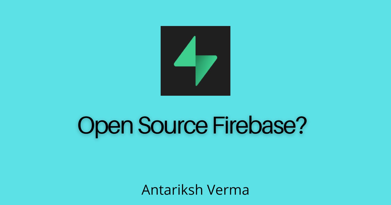 Open Source Firebase?