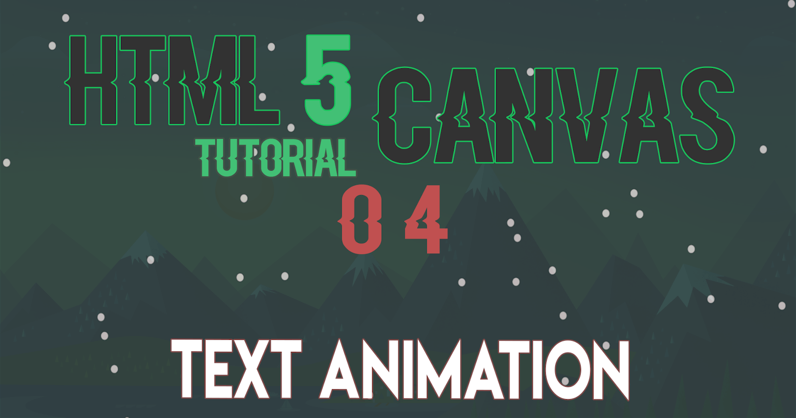 HTML5 Canvas | Text Animation and Circle Collision | Part 02