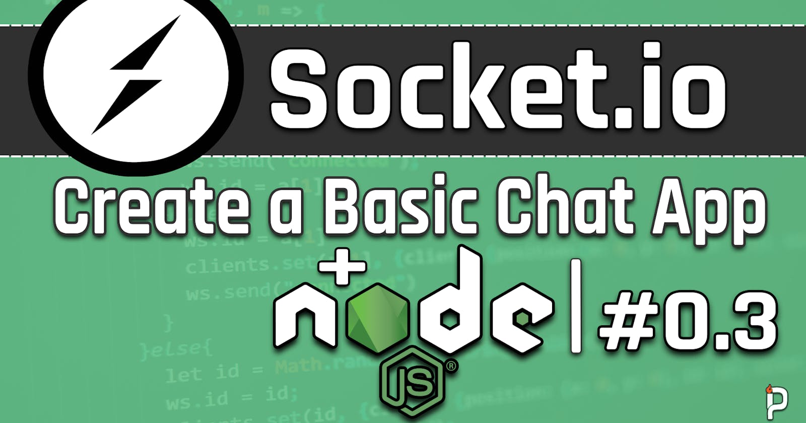 Node.js Socket.io Make a Basic Chat Application (Native JS) 03