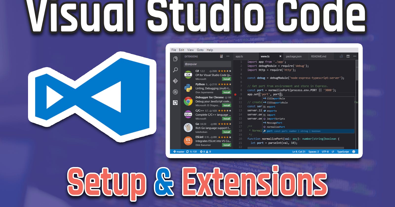Visual Studio Code (Front-End & Back-End) Web Developer Setup & Extensions