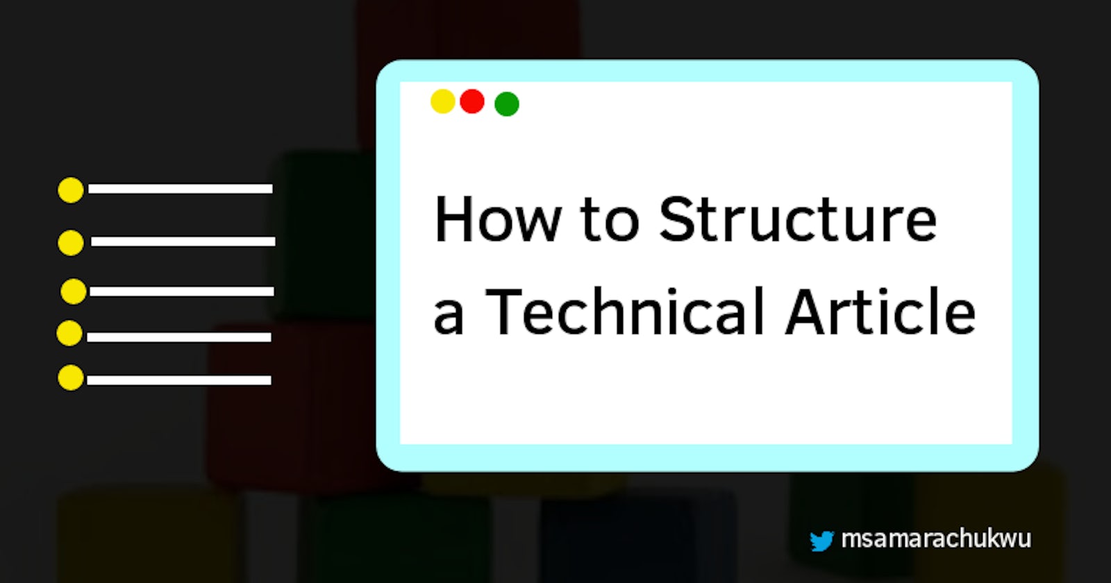 How to Structure a Technical Article