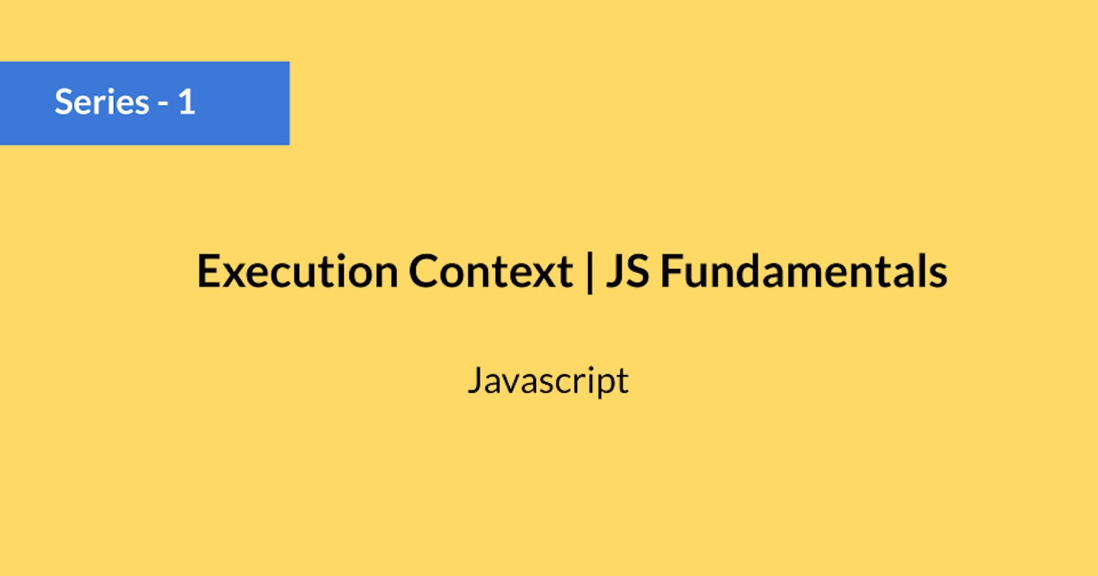 Understanding Execution Context, Thread, and Functions in Javascript