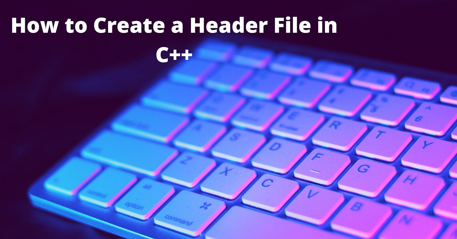 How to Create Header Files in C++