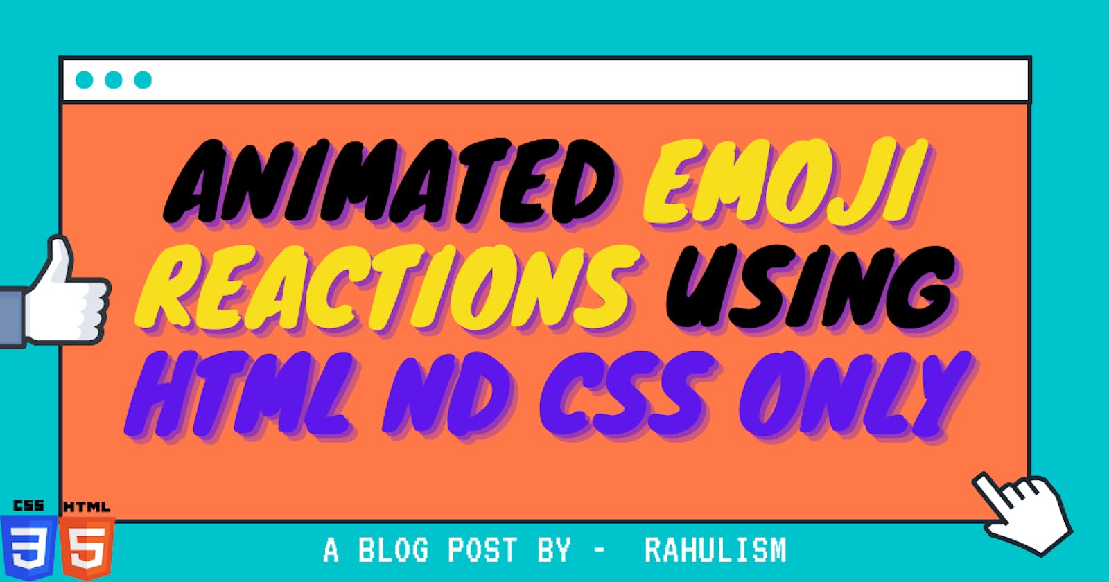Animated emoji reactions using HTML nd CSS only