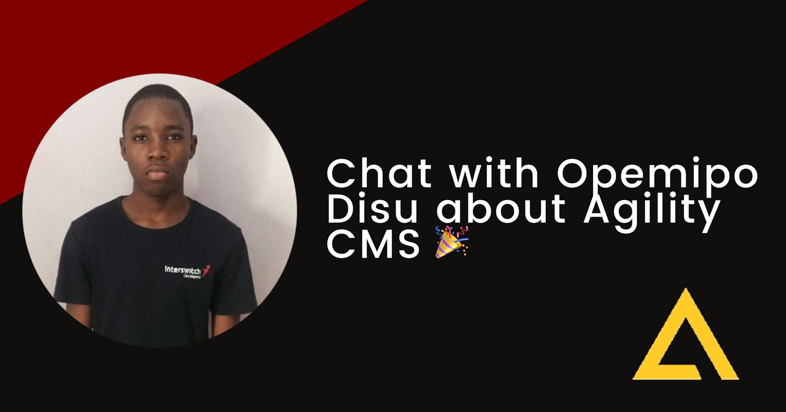 Chat with Opemipo Disu about Agility CMS