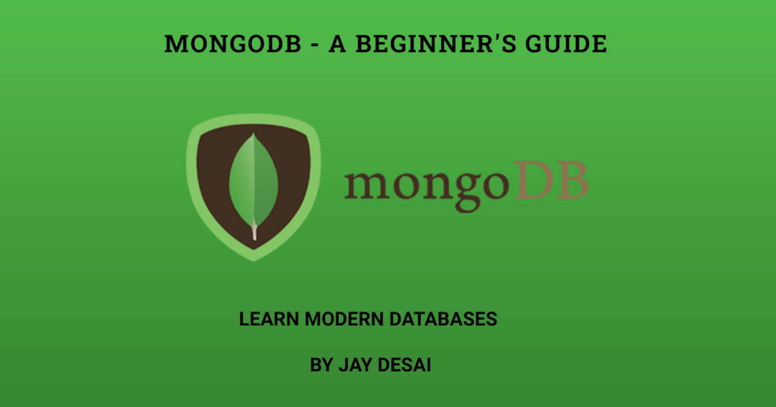 MongoDB - A Beginner's Guide