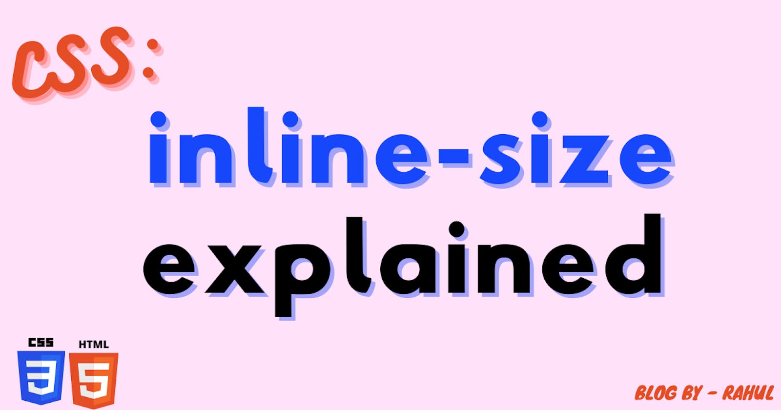 inline-size explained : CSS
