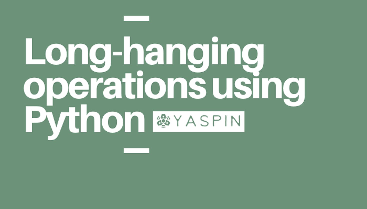How to add progress for long-hanging operations using Python