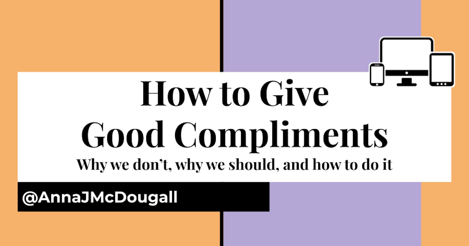 How to Give Good Compliments